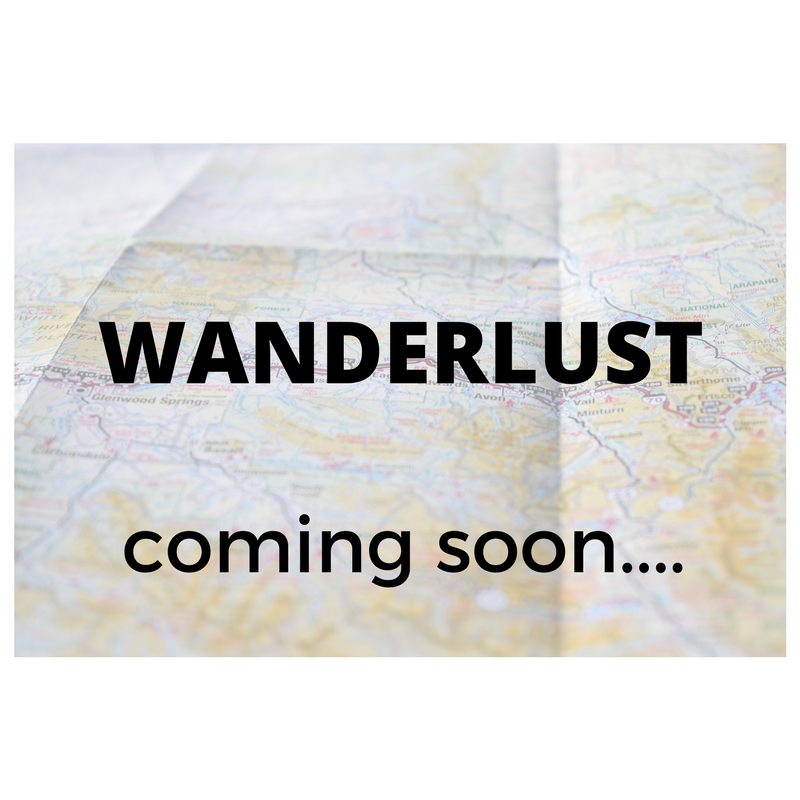 Wanderlust by VXT. Coming Soon!